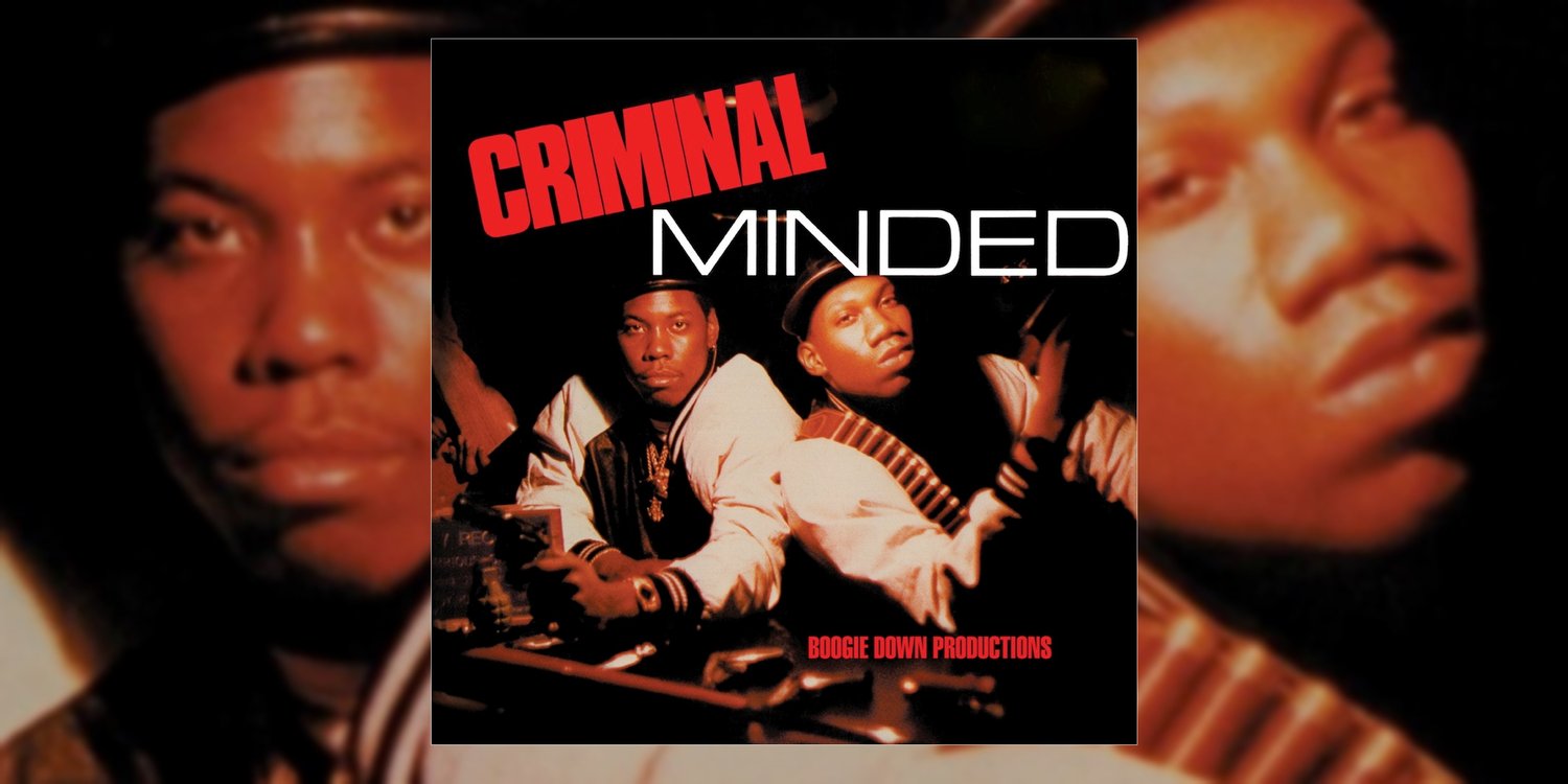 bdp criminal minded